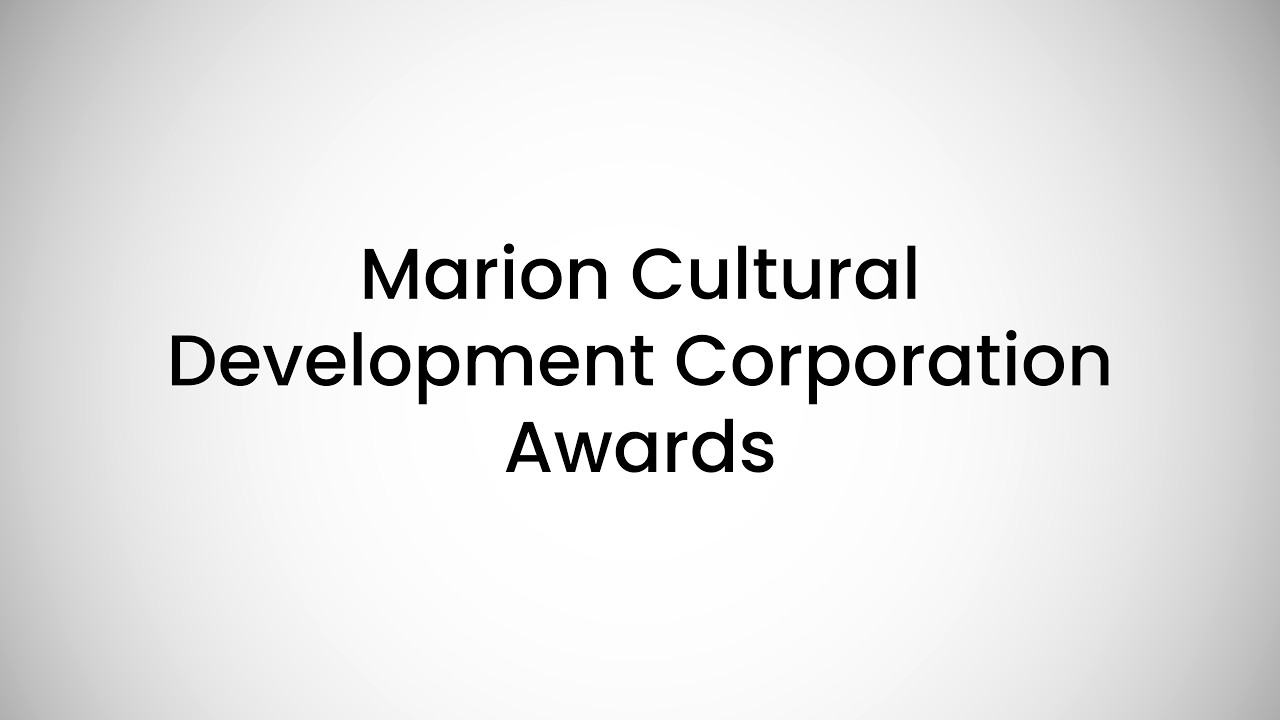 Marion Cultural Development Corporation Awards 2026