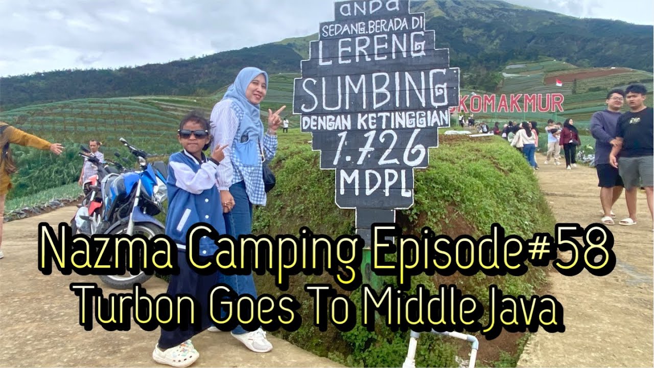 Turbon Goes To Middle Java || Nazma Camping Episode#58