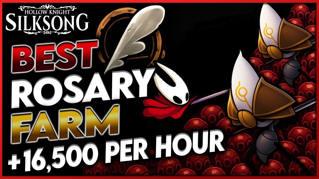 Silksong: Best Act 2 Rosary Farm (16500 Rosaries Per Hour) - Complete Guide