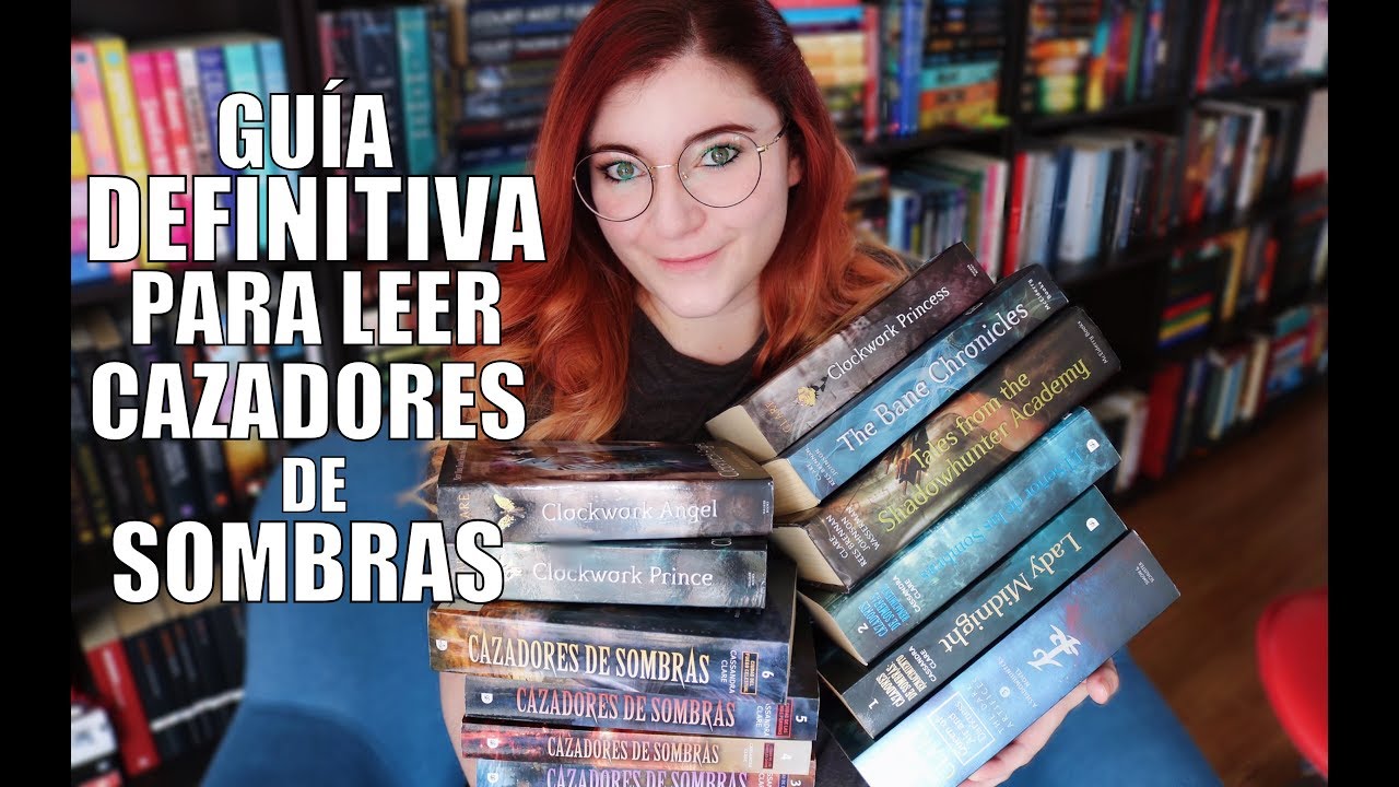 GUÍA DEFINITIVA PARA LEER A CASSANDRA CLARE | Crónicas de una Merodeadora