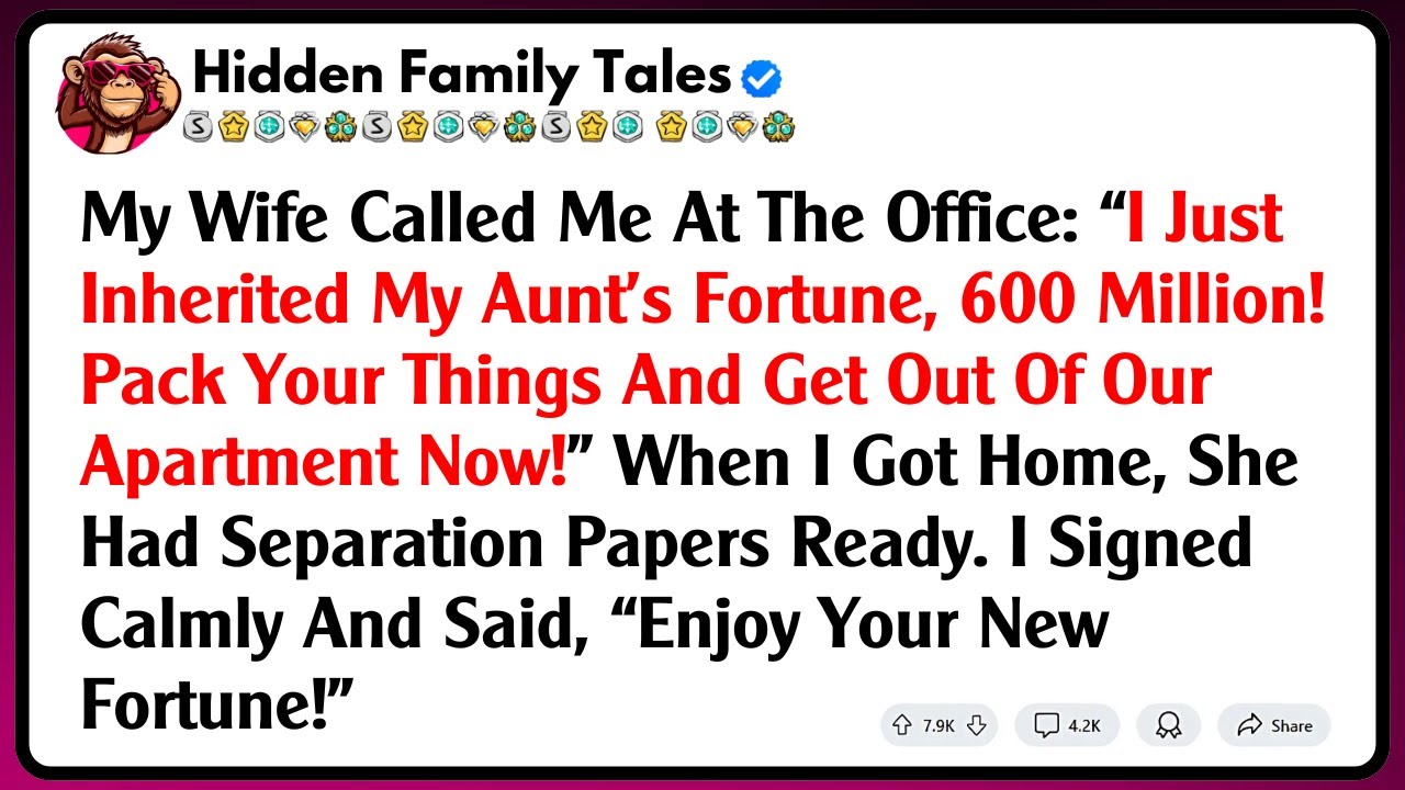 My Wife Called Me At The Office: “I Just Inherited My Aunt’s Fortune, 600 Million! Pack Your...