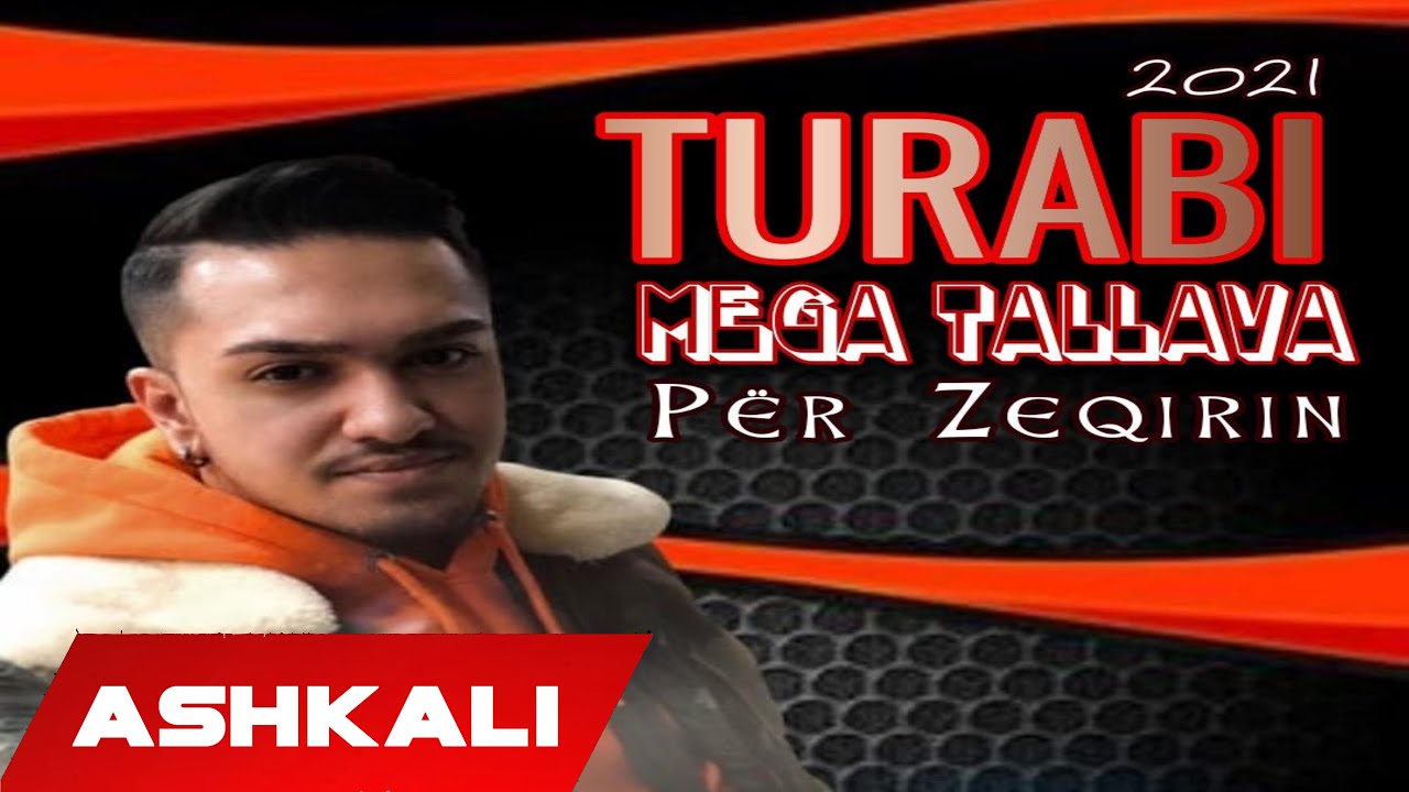 Turabi -  Mega Tallava per Zeqirin (Official Audio 4K)