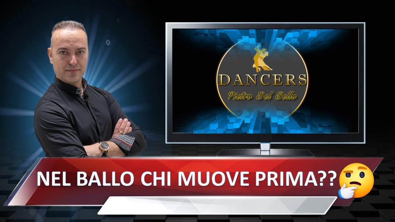 Nel Ballo, chi muove prima? | Dancers - Pietro Del Bello