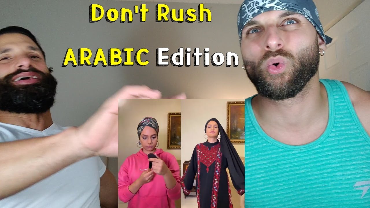 DON'T RUSH CHALLENGE ARABIC EDITION [Reaction]