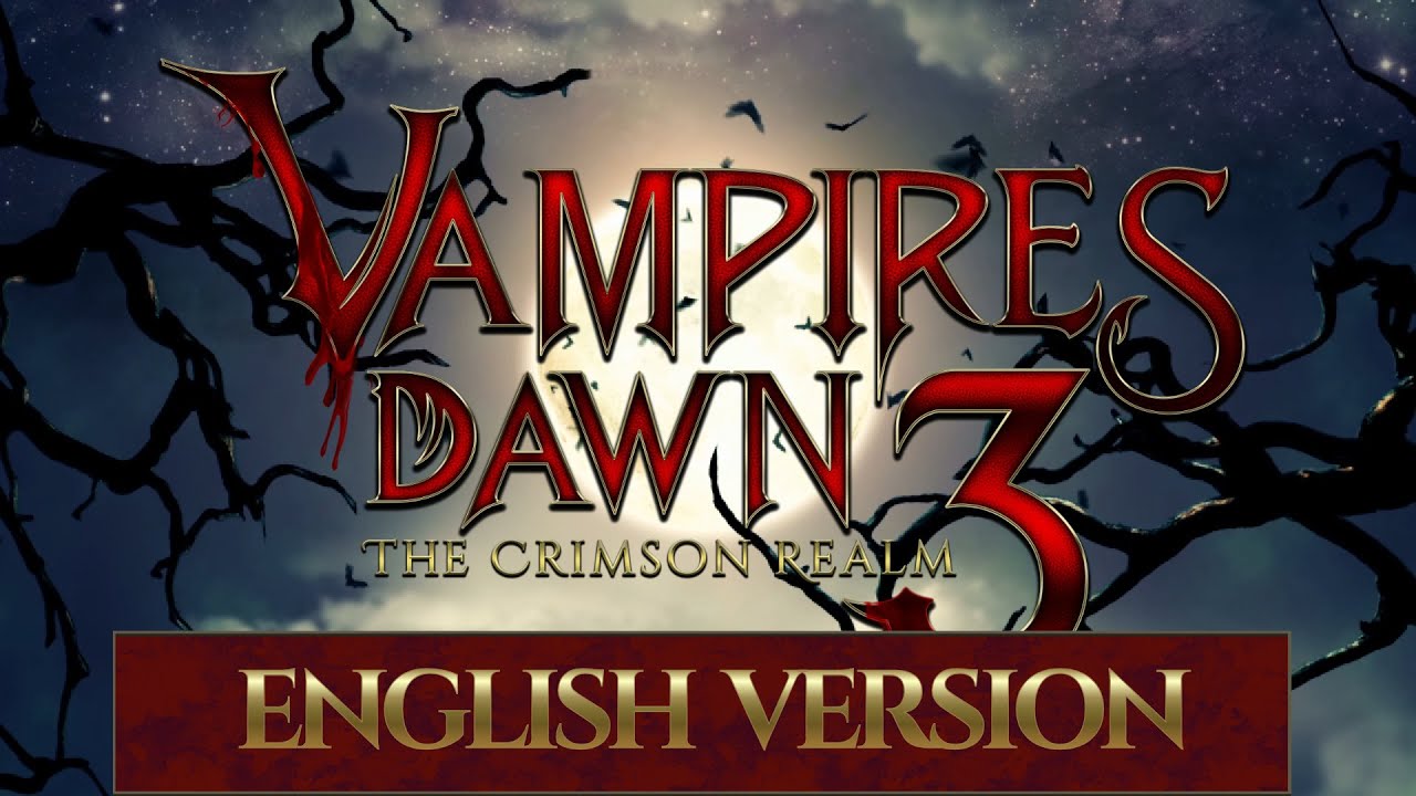 Vampires Dawn 3 Trailer (English)