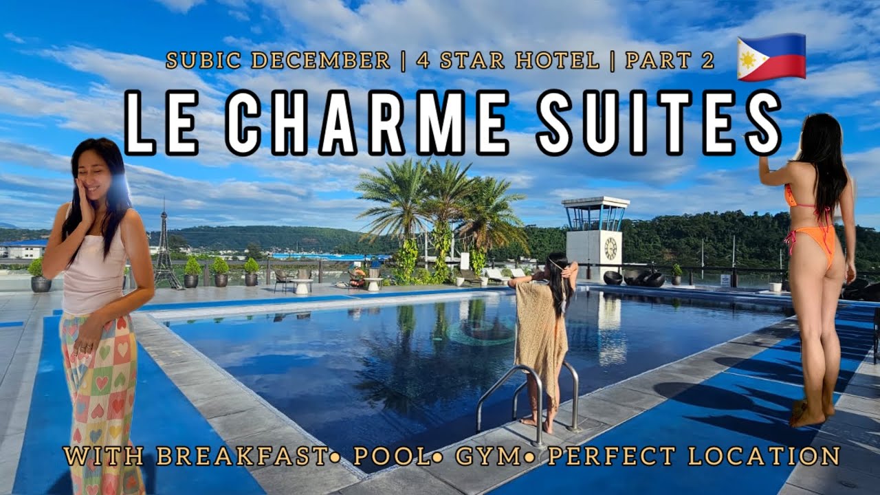 Le Charme Suites Subic | 4 star ★ Hotel Tour + Comfort Review 🇵🇭 | Soft Travel Vlog