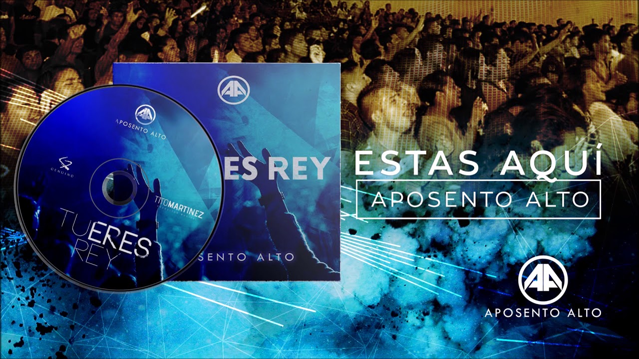 Aposento Alto - Estas Aquí
