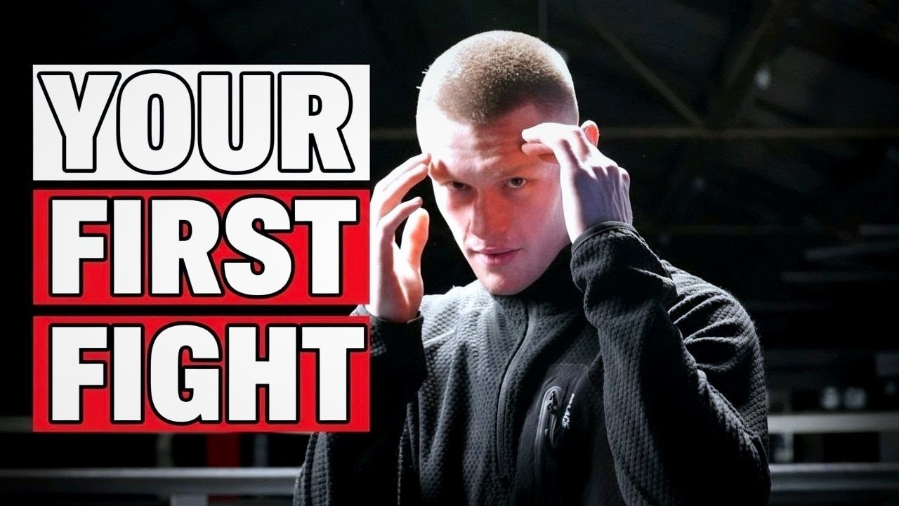 How to prepare for your FIRST FIGHT