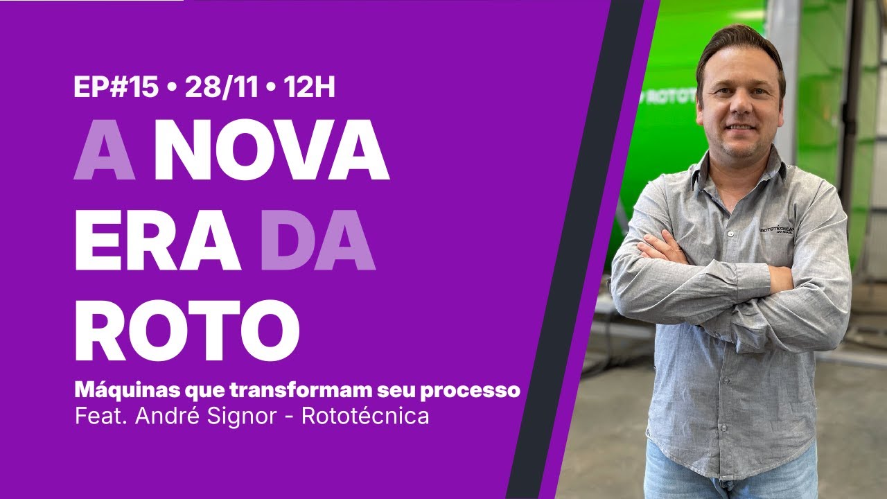 Rotocast #15 | A nova era da rotomoldagem feat. Andr&eacute; Signor Rotot&eacute;cnica | AO VIVO