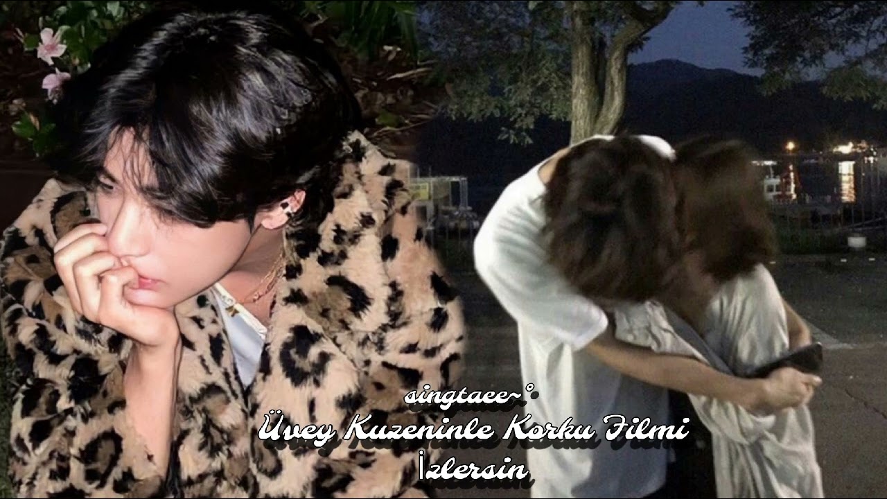 Üvey Kuzeninle Korku Filmi İzlersin singtaee~° ƙƚԋ