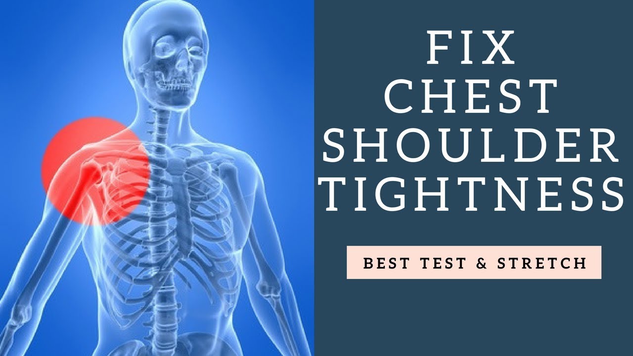 Learn How To Fix Chest Tightness and Rounded Shoulders | Best Test & Stretch For It!