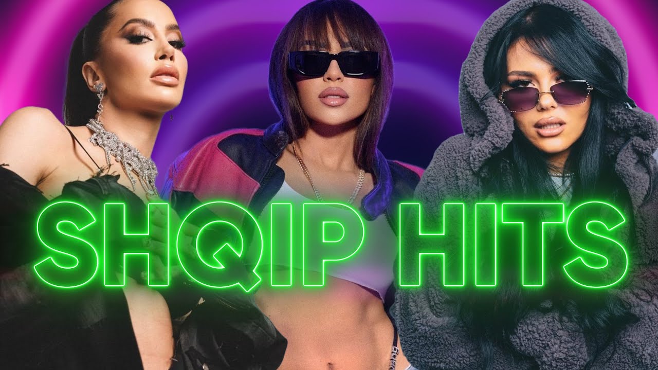 SHQIP HITS 2023  - HITET E REJA SHQIP 2023 - MUZIK SHQIP 2023 - HITET 2023