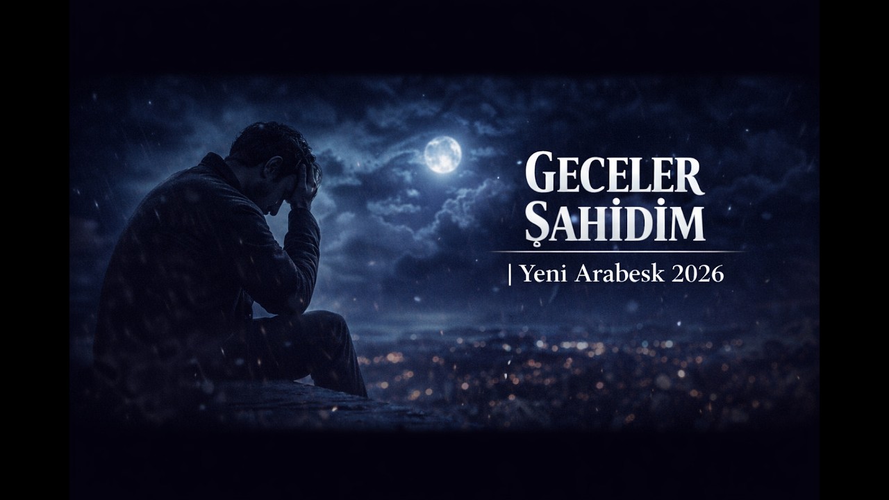 Geceler Şahidim — Yalnızlığımı Bir Ben Bir Gece Bilir