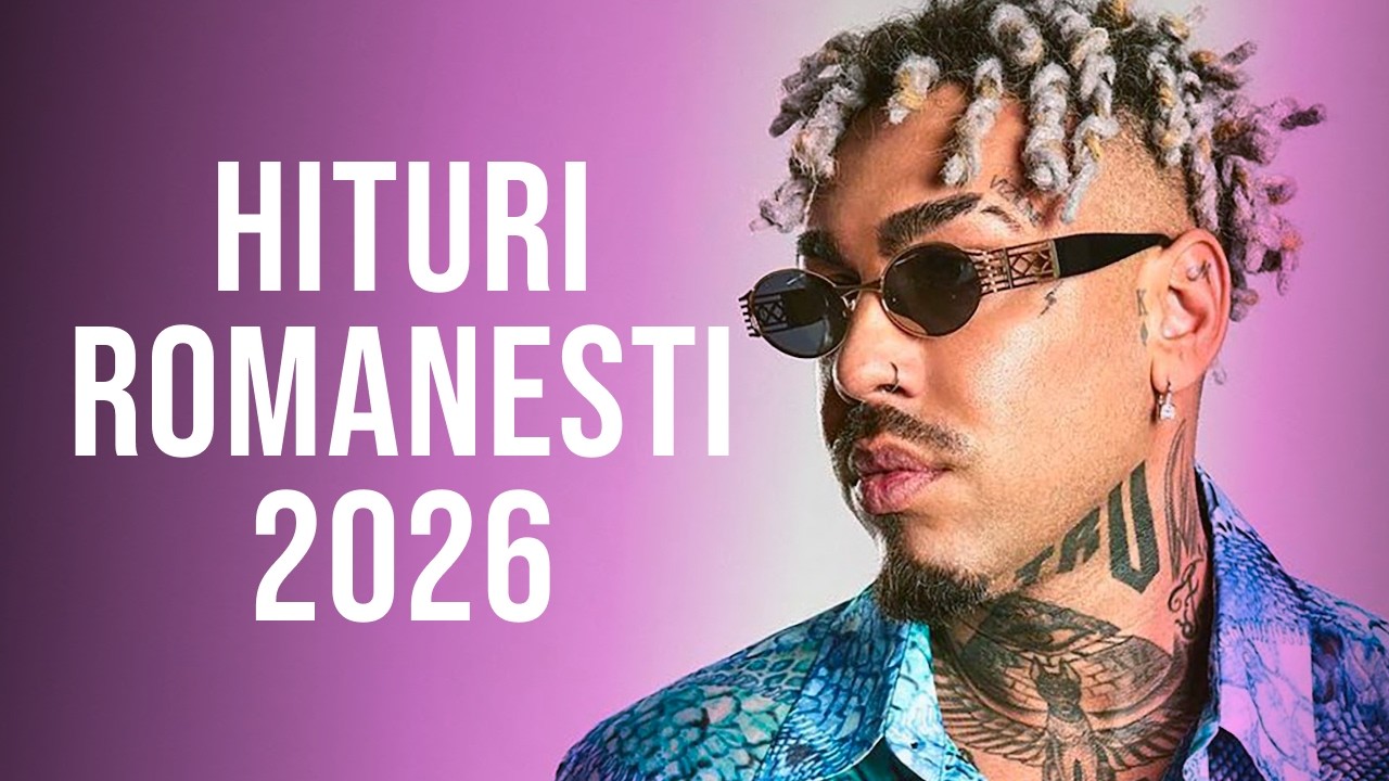 Cele Mai Ascultate Hituri Romanesti 2026 🎶