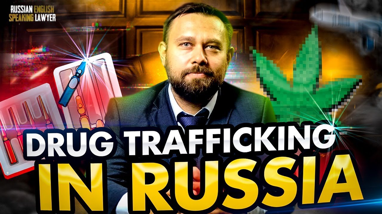 Drug trafficing crime - Russian defence attorney