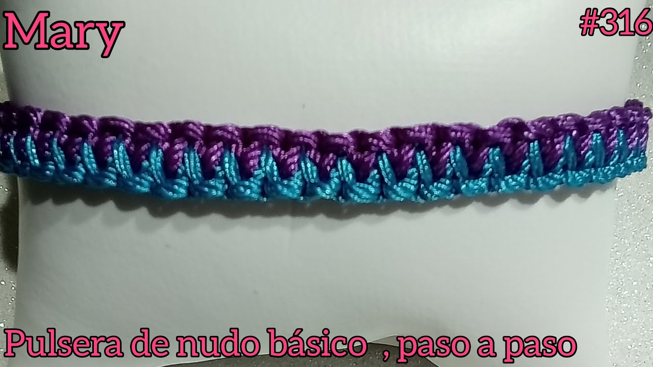 COMO HACER PULSERA FÁCIL Y RÁPIDA DE NUDO BÁSICO...