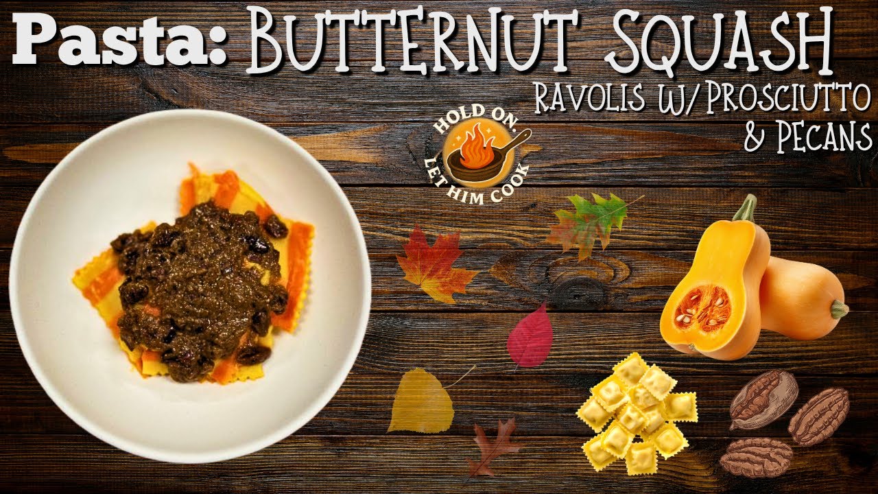 Butternut Squash Ravioli with Prosciutto & Pecan Sauce | Sweet, Savory & Nutty | Feed Your Soul