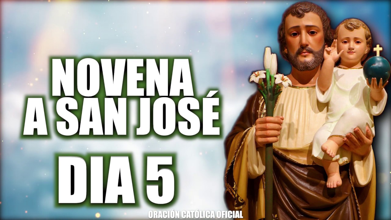 Novena a San Jos&eacute; || D&Iacute;A 5 || 14 de Marzo 2021