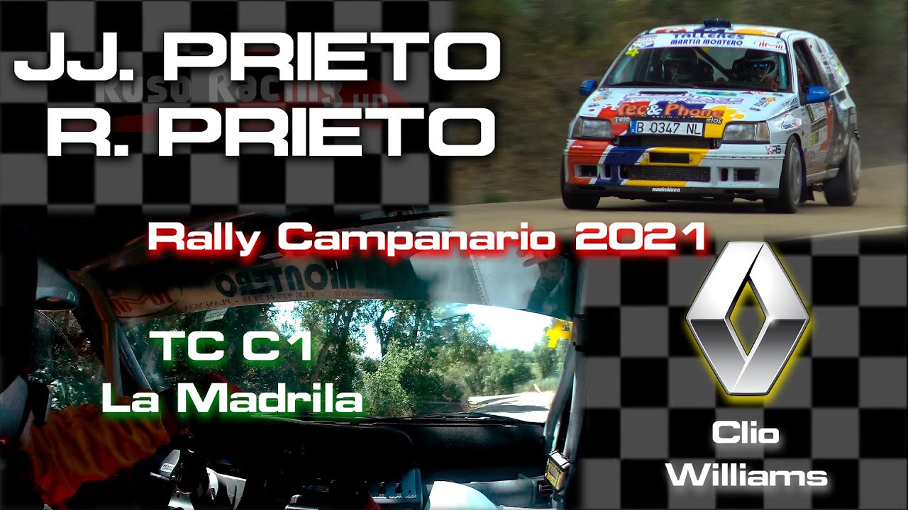 JJ.Prieto - R.Prieto | Rally Campanario 2021 | Renault Clio Williams | TC C1 La Madrila