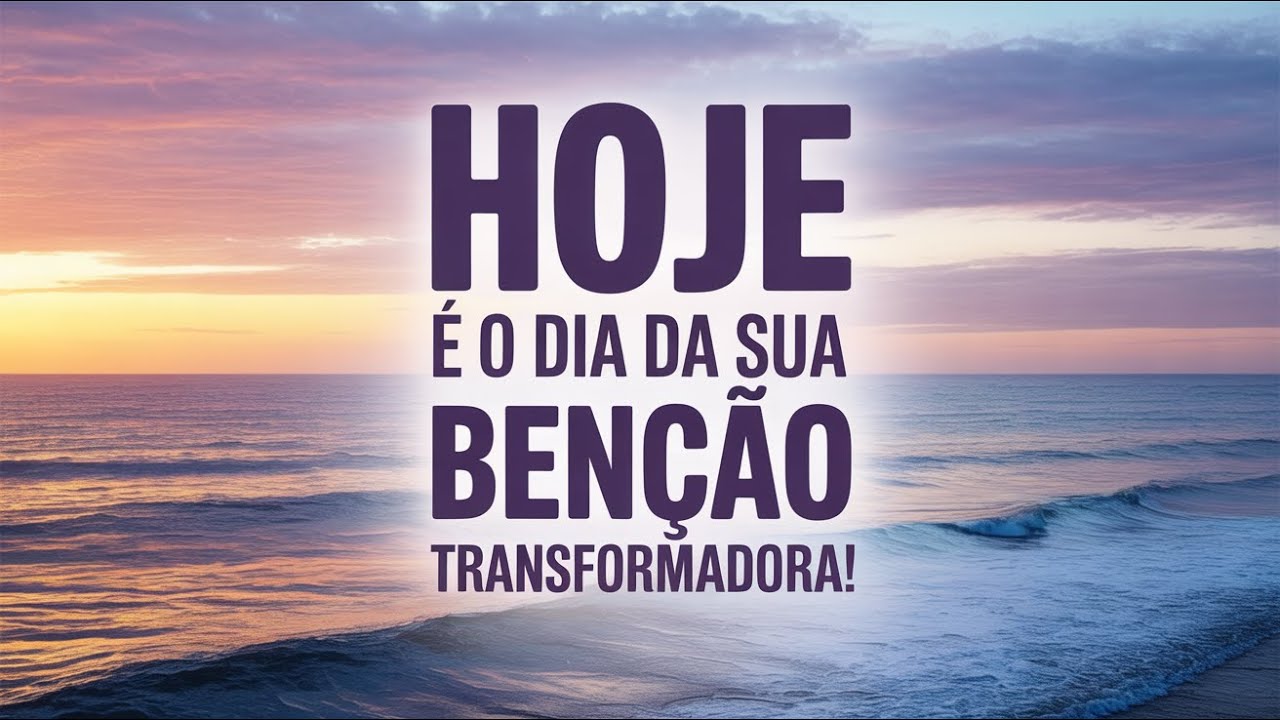 Receba Hoje a Poderosa Oração Aberta para Suas Bênçãos Transformadoras e Promessas Divinas
