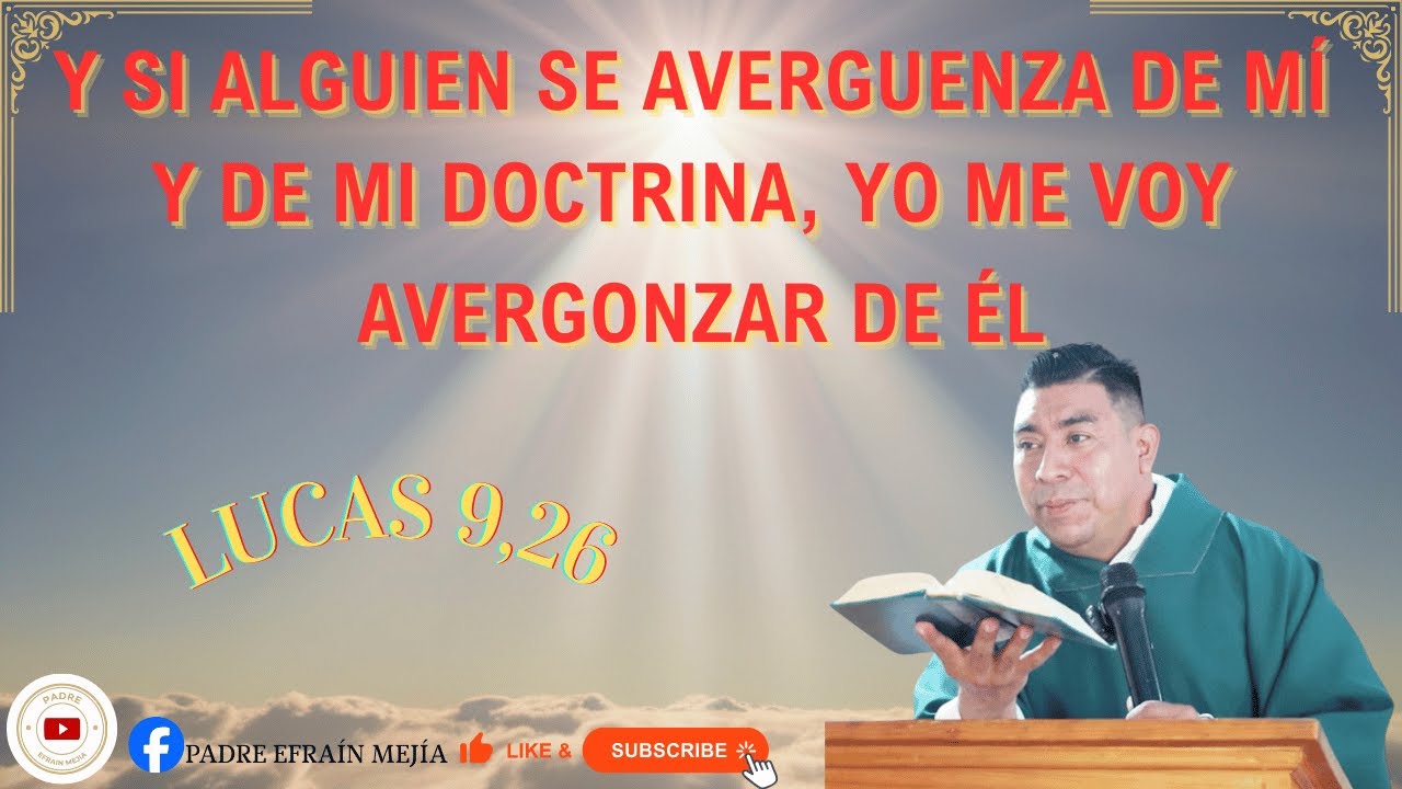 ✝️ Santa Misa. Jueves 05 de Febrero del 2026.  // Lucas 9,26 // || Padre Efraín Mejía