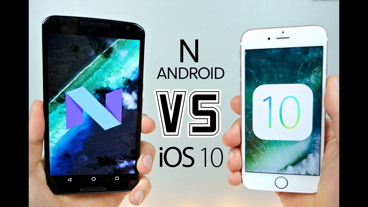 Android N vs iOS 10 - New Features Comparison