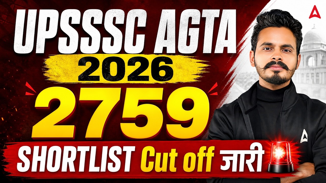 UPSSSC AGTA Shortlist 2026 Out | Official Cut Off Analysis | 2759 Posts Update