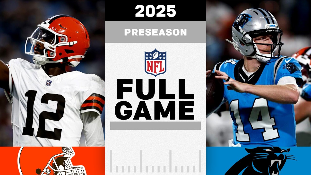 Shedeur Sanders' NFL Debut | Browns vs. Panthers FULL Preseason Game 2025