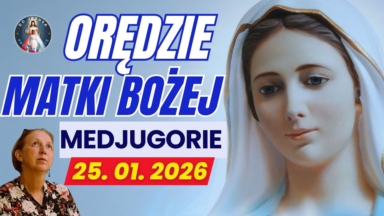 MEDJUGORJE - NOWE ORĘDZIE! - 25.01.2026 | Matka Boża wzywa: Bądźcie Znakiem Miłości