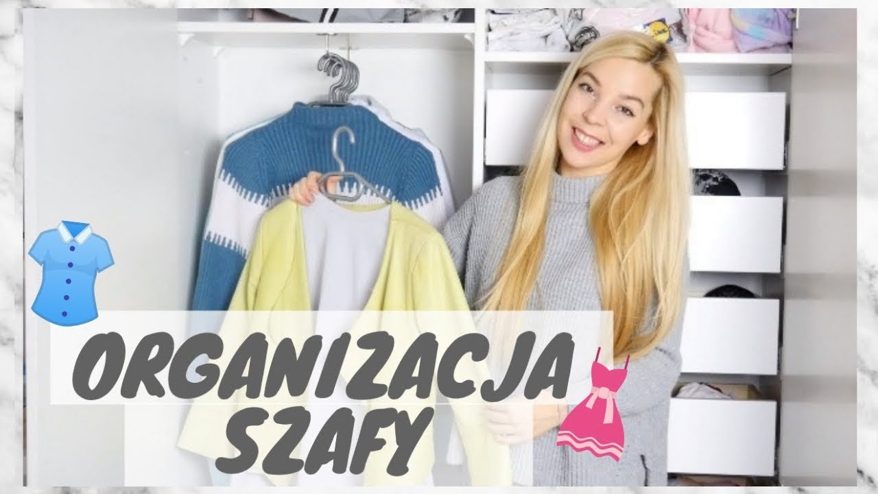 7 TRIKÓW JAK ZORGANIZOWAĆ SWOJĄ SZAFĘ