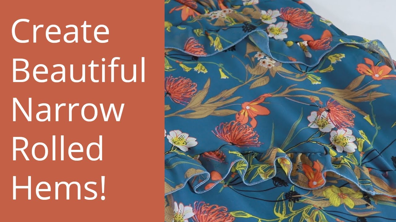 2 Ways to Sew Light and Beautiful Narrow Rolled Hems &ndash; Essential Technique for Frills and Flounces!