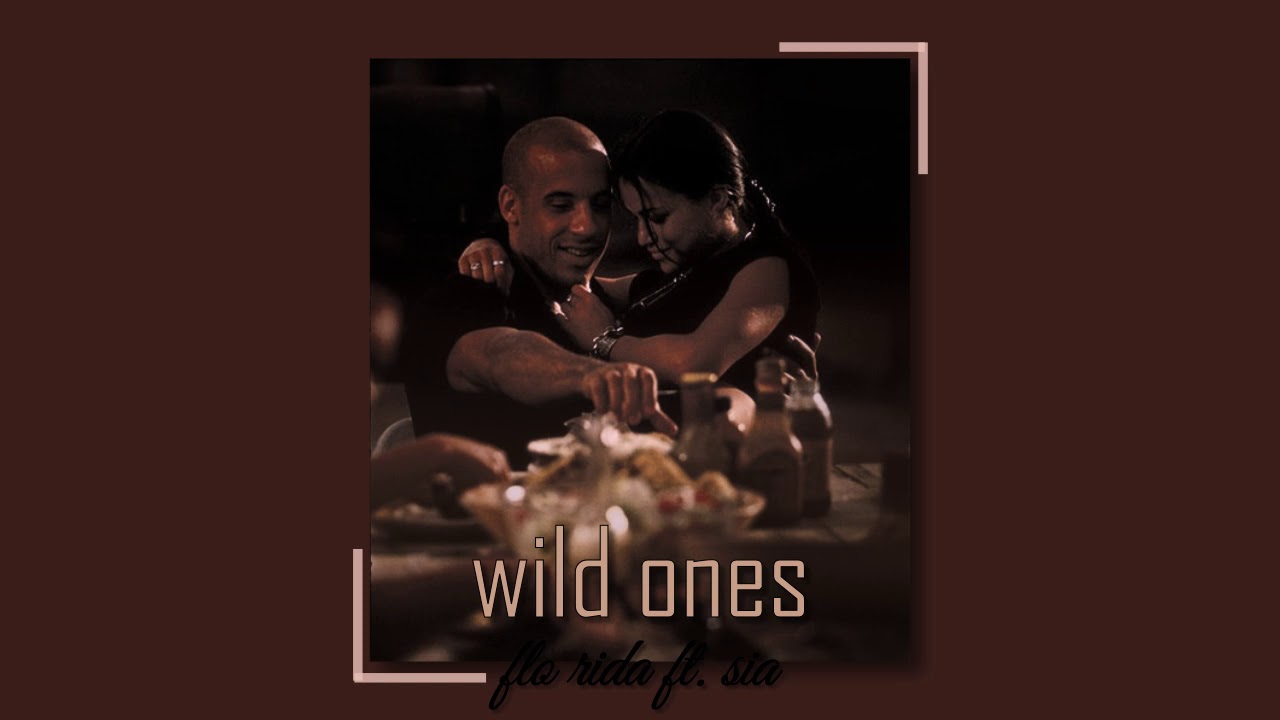 wild ones - flo rida ft. sia (slowed)
