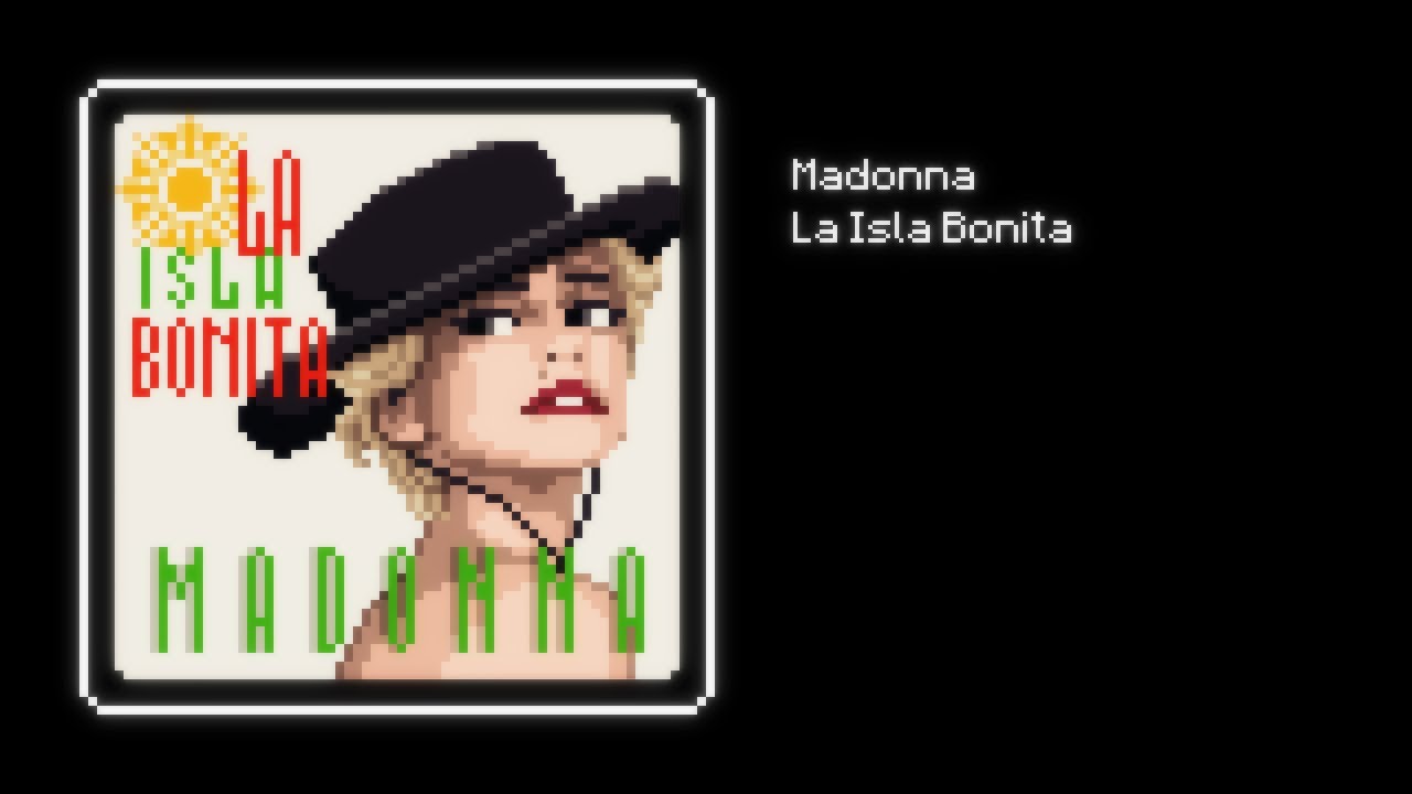8-Bit Madonna - La Isla Bonita