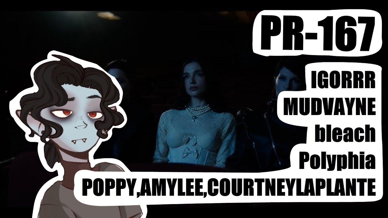 PR-167 by SB1813 (IGORRR,MUDVAYNE,bleach,Polyphia,POPPY,AMYLEE,COURTNEYLAPLANTE)