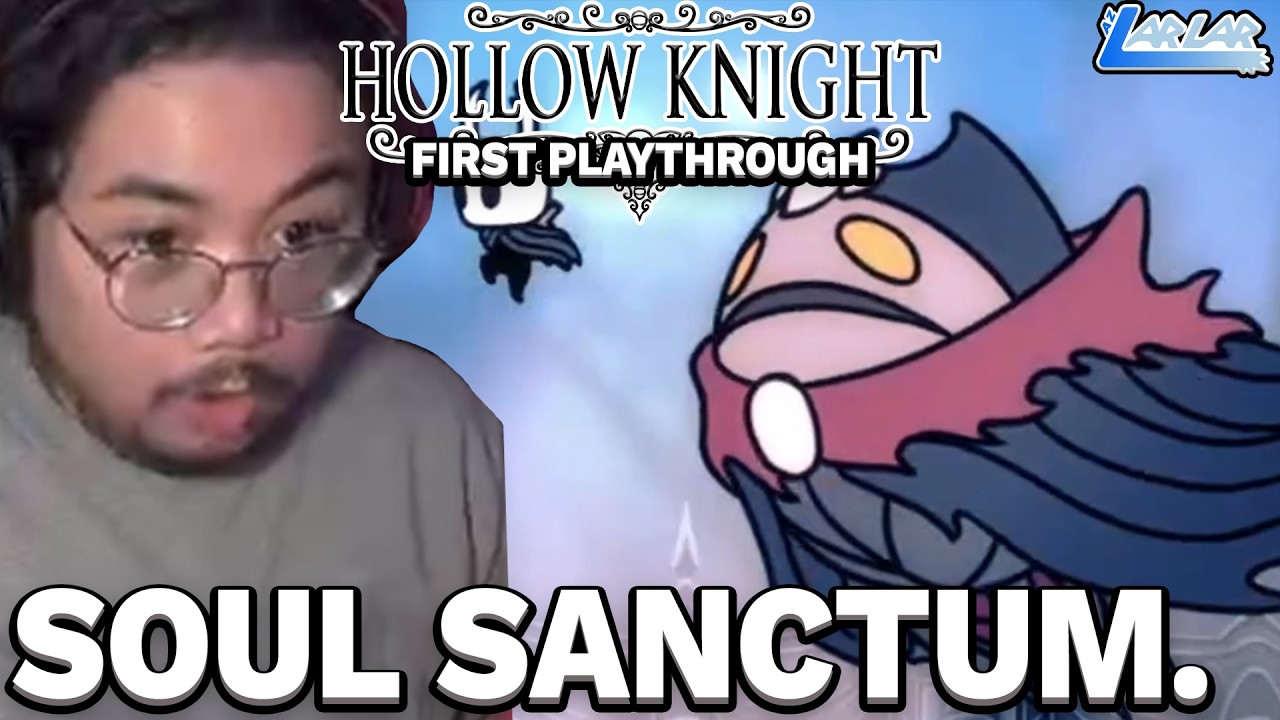 THE SOUL SANCTUM IS TERRIFYING... | Hollow Knight - Part 13