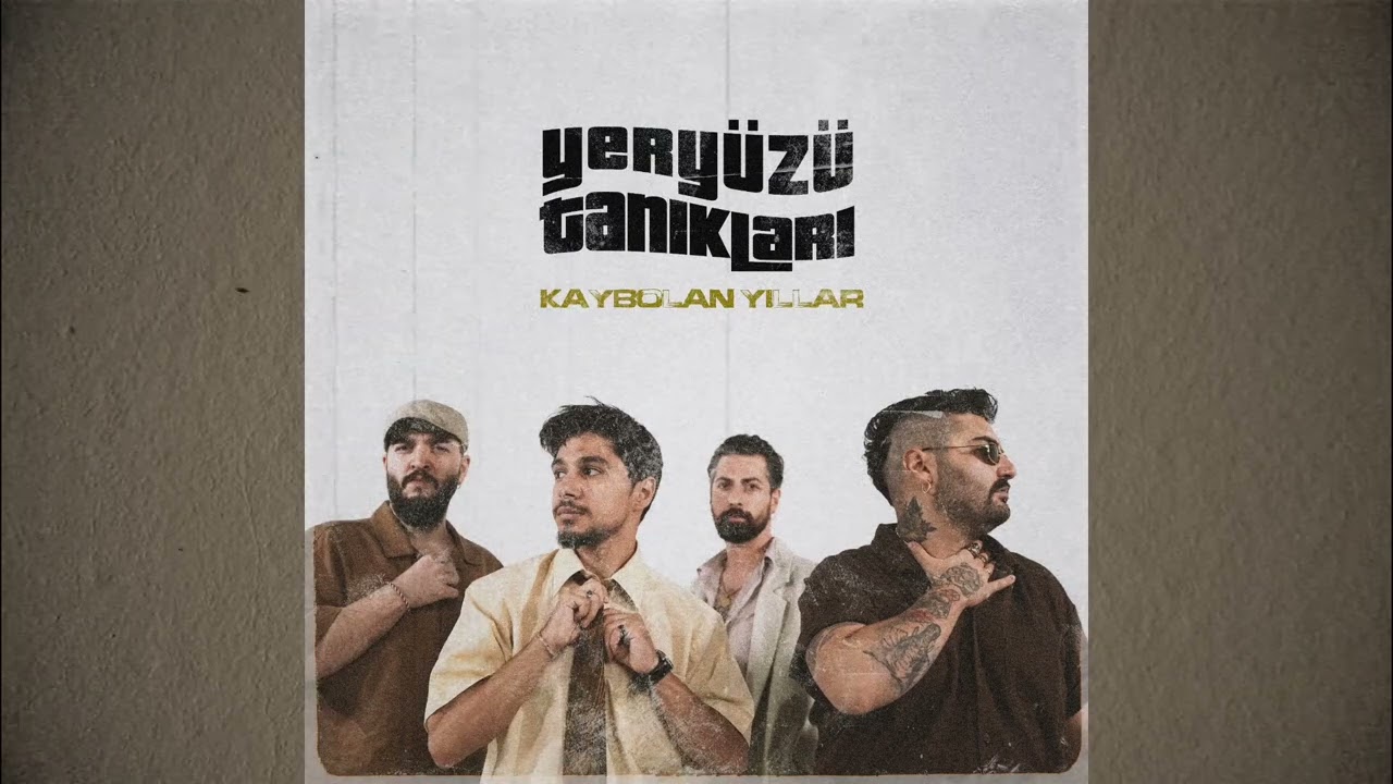 Yeryüzü Tanıkları - Kaybolan Yıllar (Official Audio)