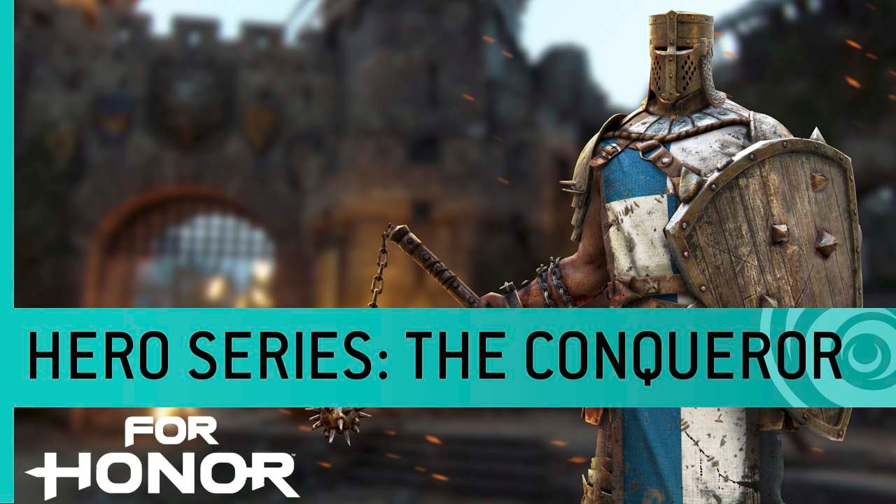 For Honor Trailer: The Conqueror (Knight Gameplay) - Hero Series #6 [NA]