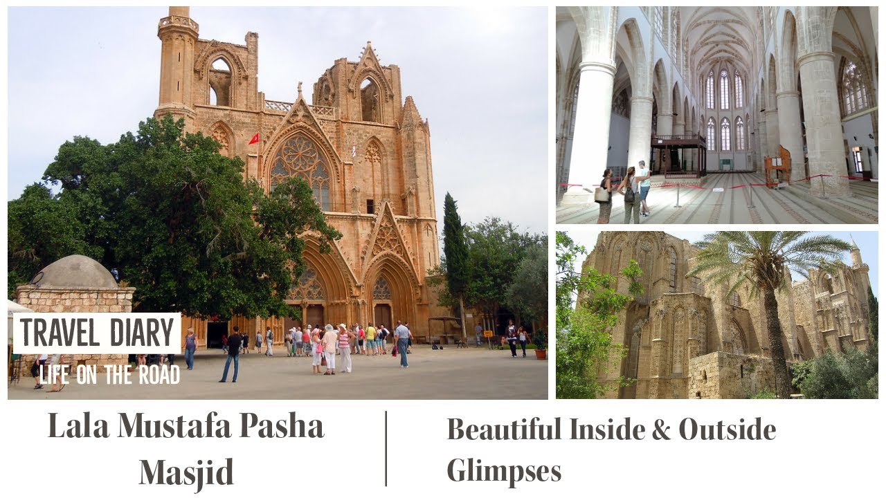 Lala Mustafa Pasha Mosque | Beautiful Inside & Outside Glimpses | Travel Diary Life on the Road