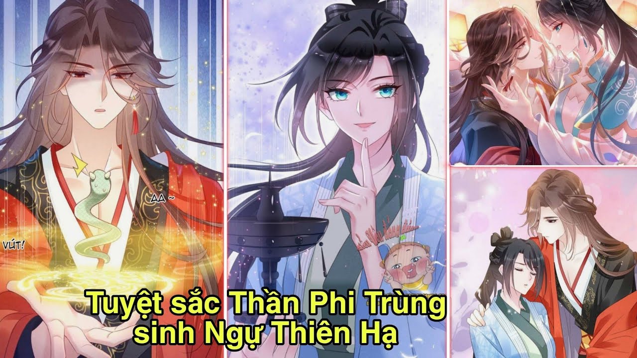 [Tập 1] Tuyệt sắc thần phi trùng sinh ngự thiên hạ/truyện tranh hay/nữ cường/thuyết minh