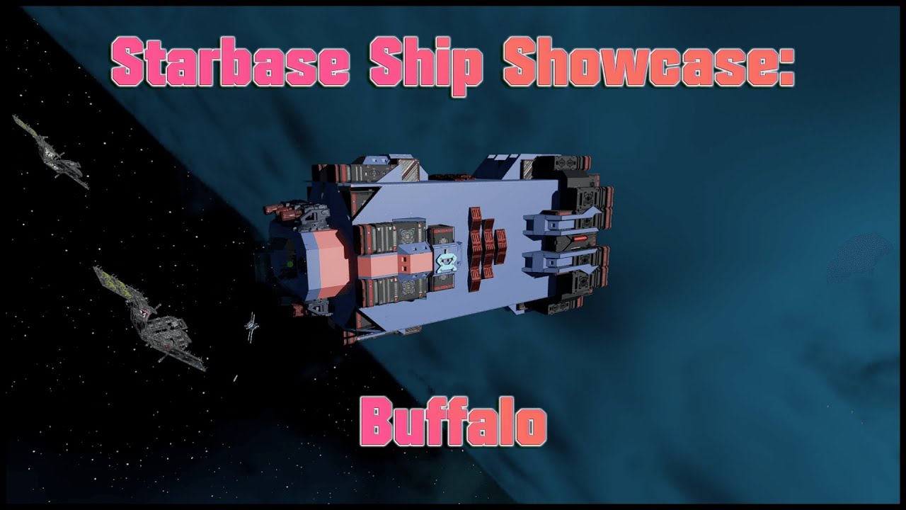 Starbase Ship Showcase: Buffalo