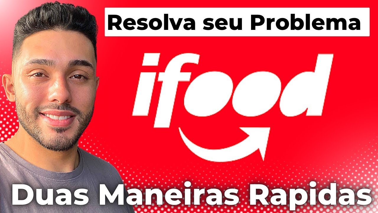 Como Falar com um atendente no IFOOD ?