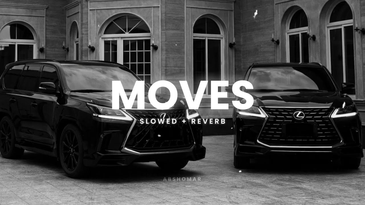 Shubh - Moves [Slowed + Reverb] | Abshomar