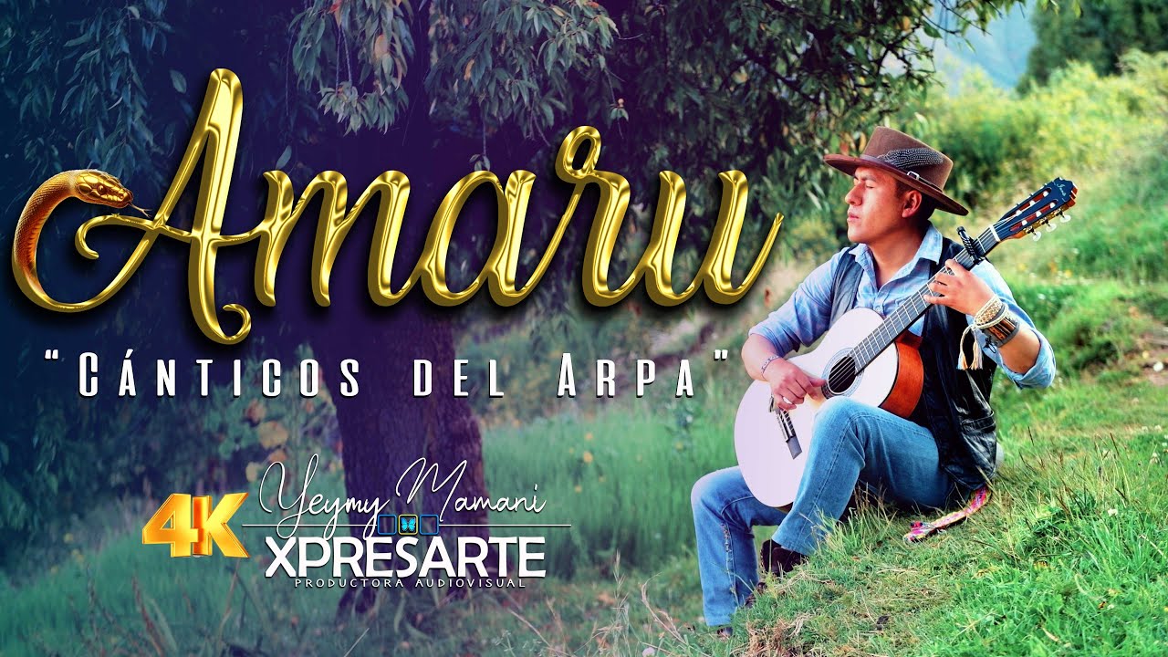 CÁNTICOS DEL ARPA - AMARU - XPRESARTE 2025