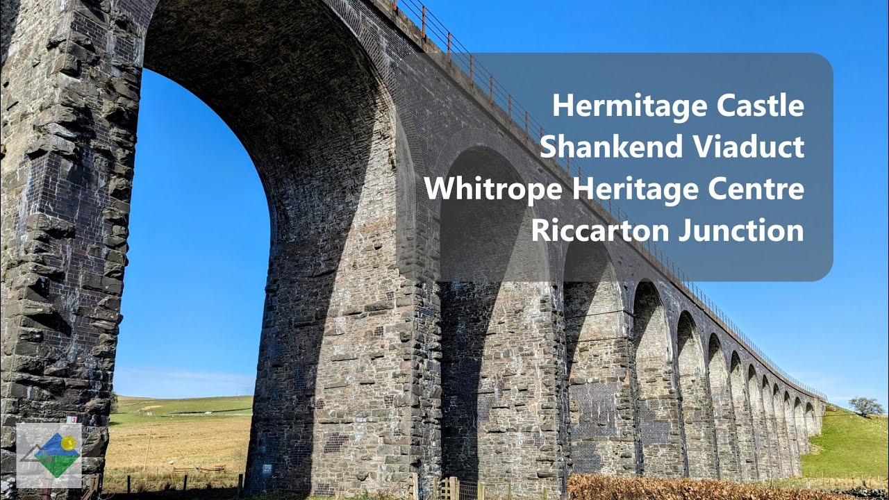 Scottish Border adventure: Hermitage Castle, Shankend Viaduct, Whitrope Railway, Riccarton Junction
