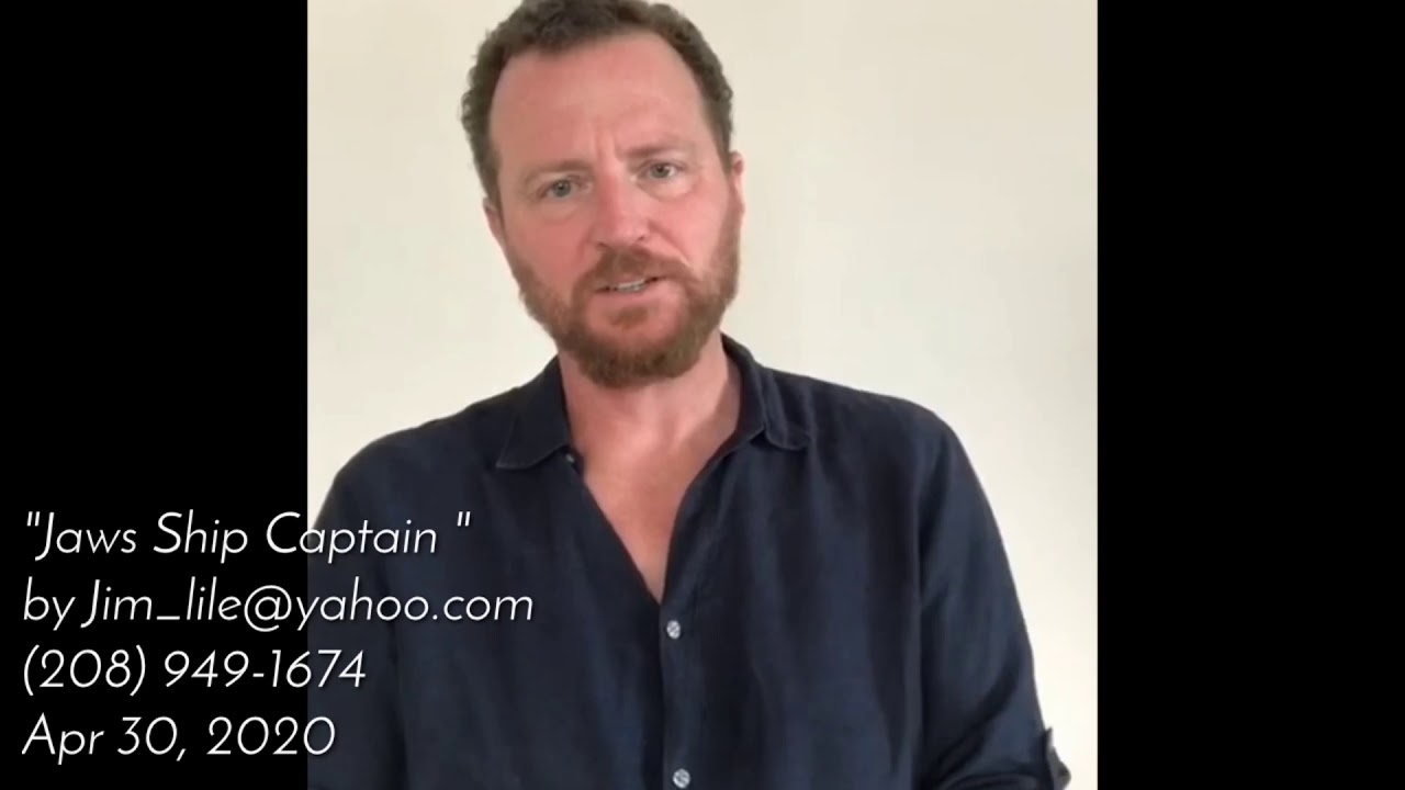 Quint Jaws ship captain monologue by Jim Lile