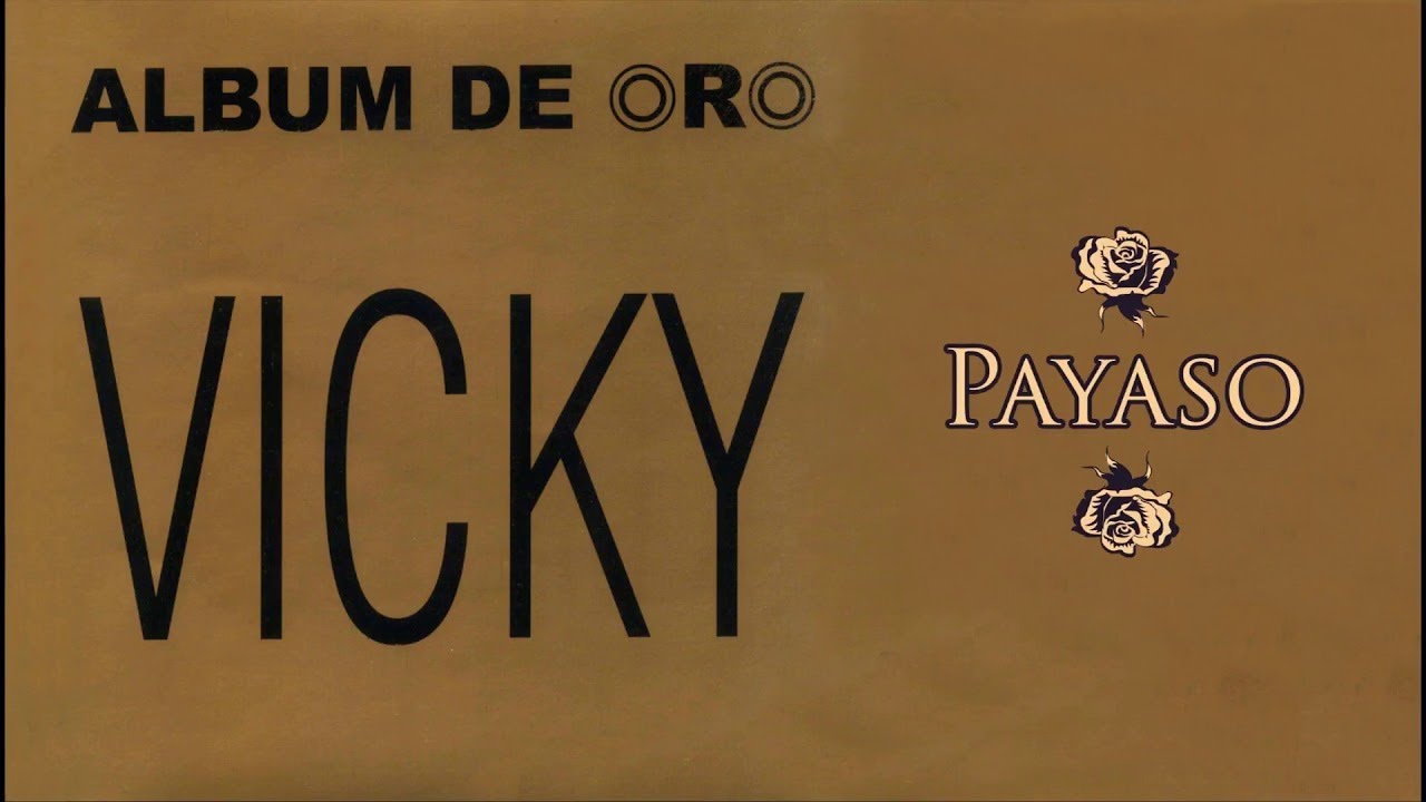 Payaso - Vicky | Balada | Cover AudioVersión Original 1982