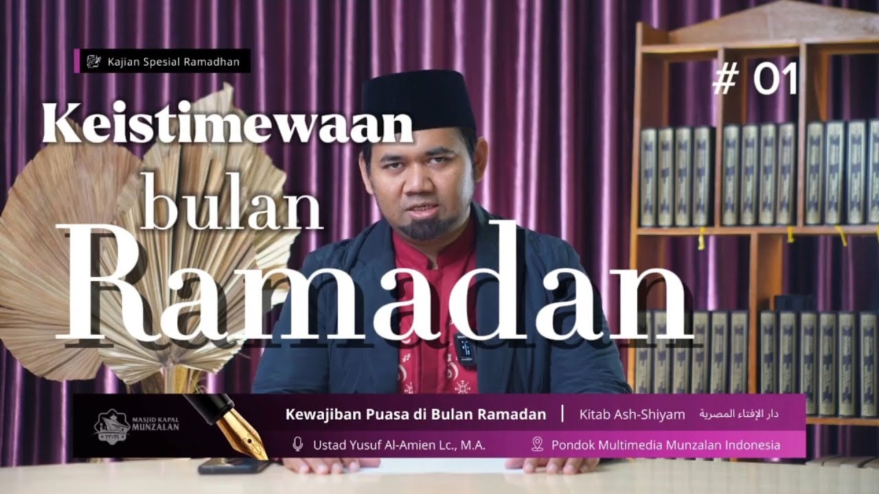 01. Keistimewaan Bulan Ramadan