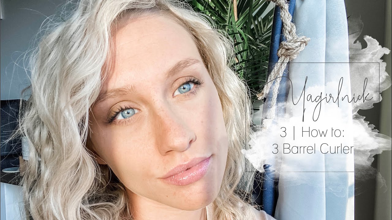 3 | How to: 3 Barrel Curler