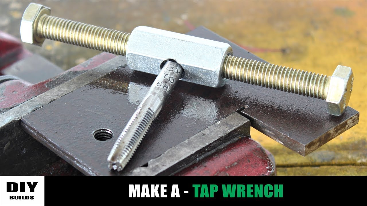 Make A Tap Wrench | Homemade Tool