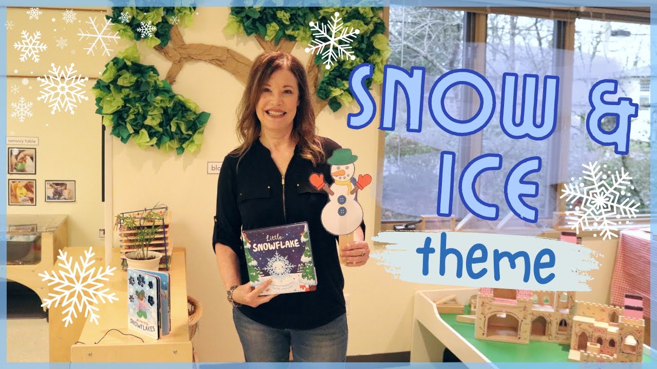 Preschool Snow and Ice Theme